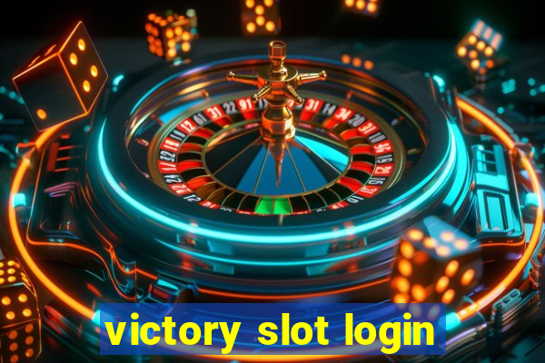 victory slot login