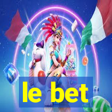 le bet