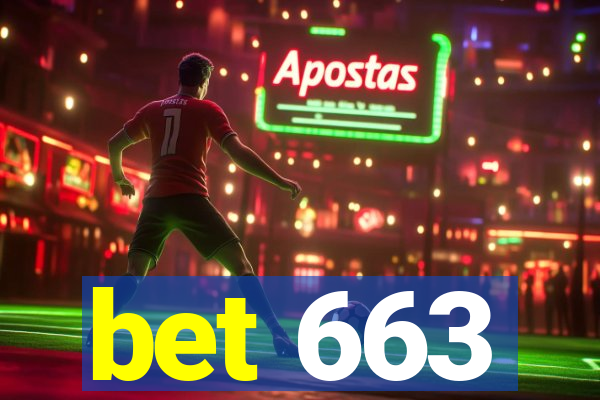 bet 663