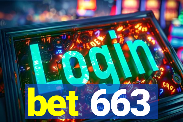 bet 663