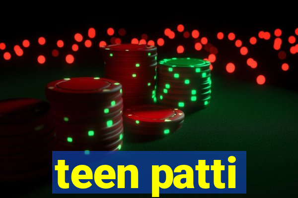 teen patti