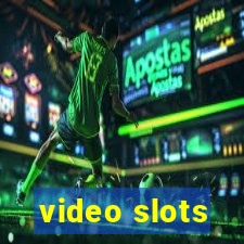 video slots