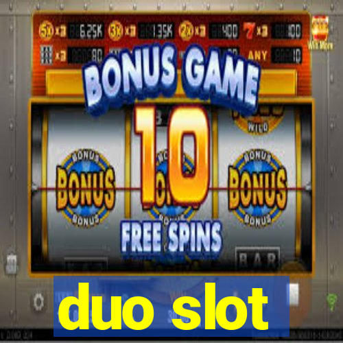 duo slot