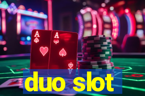 duo slot