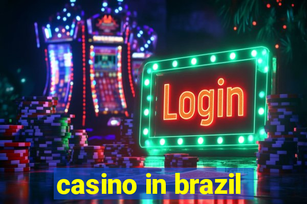 casino in brazil