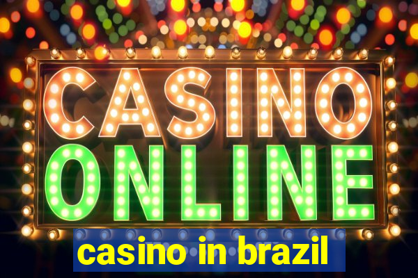 casino in brazil