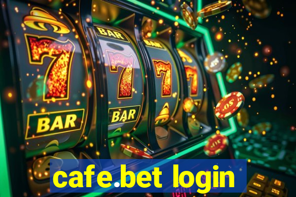 cafe.bet login