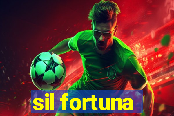 sil fortuna