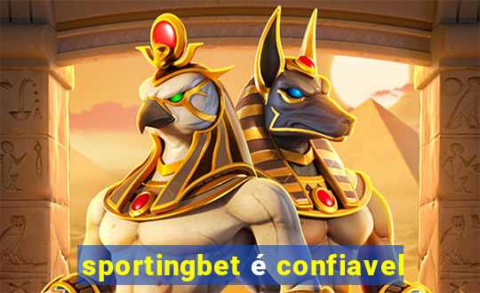 sportingbet é confiavel