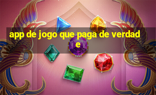 app de jogo que paga de verdade