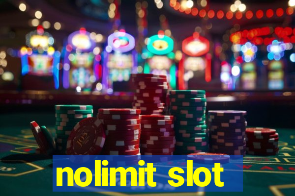 nolimit slot