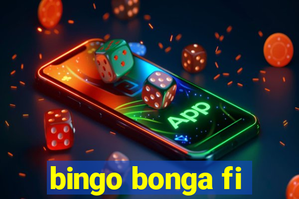 bingo bonga fi