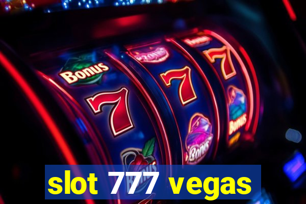 slot 777 vegas