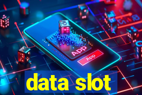 data slot