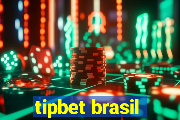 tipbet brasil