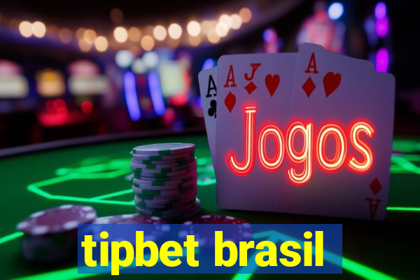 tipbet brasil