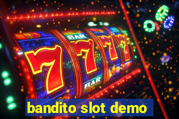 bandito slot demo