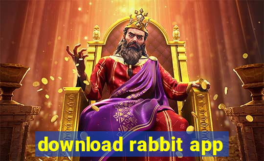 download rabbit app