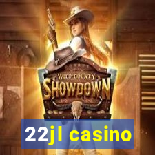 22jl casino