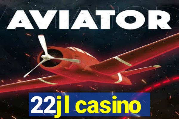 22jl casino