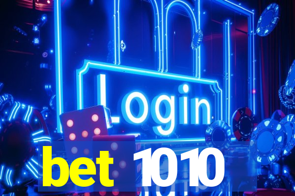 bet 1010