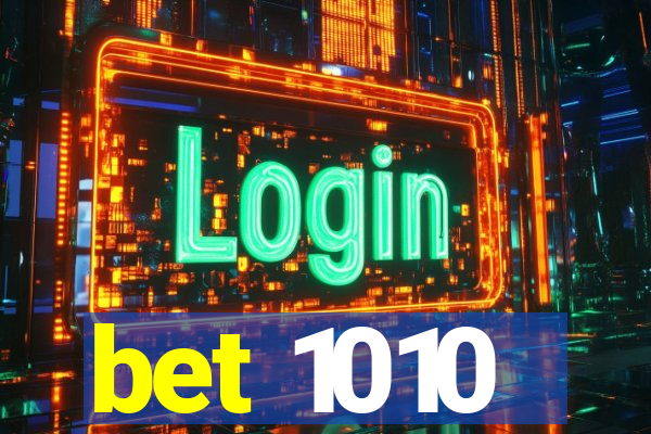 bet 1010