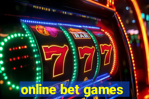 online bet games