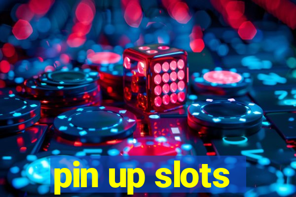 pin up slots