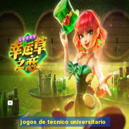 jogos de tecnico universitario