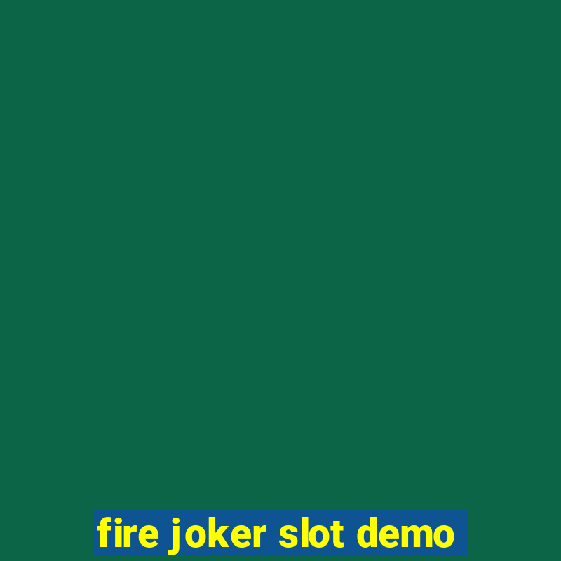 fire joker slot demo