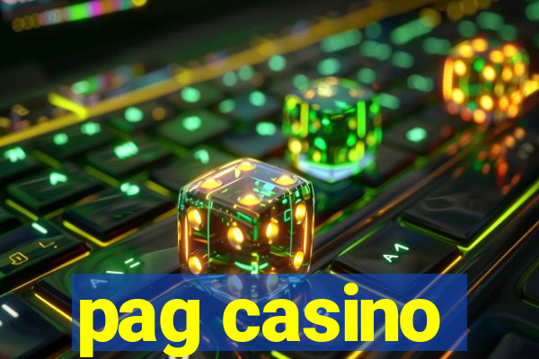 pag casino