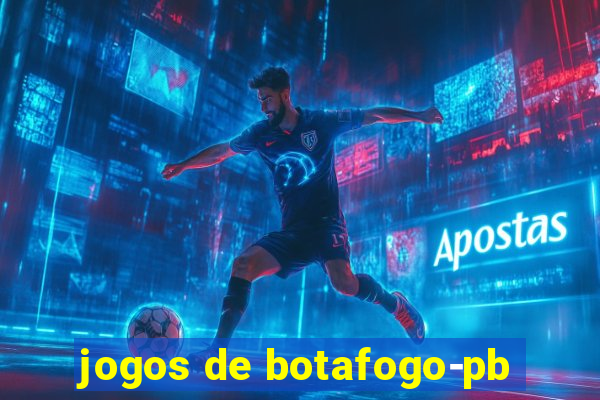 jogos de botafogo-pb