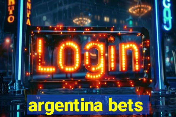 argentina bets