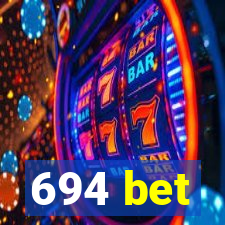 694 bet