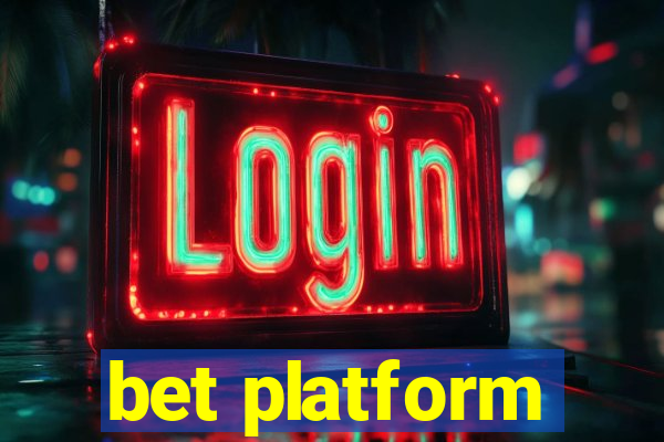 bet platform