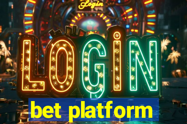 bet platform