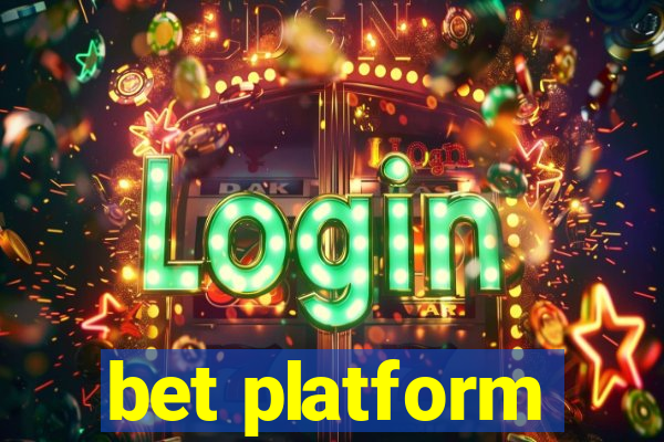 bet platform