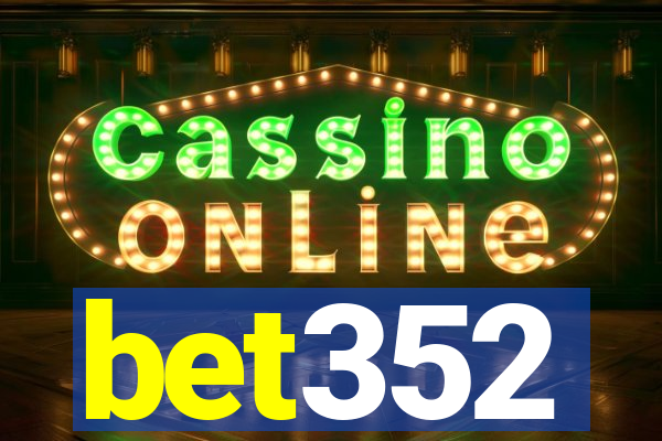 bet352