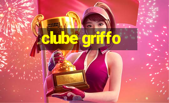 clube griffo