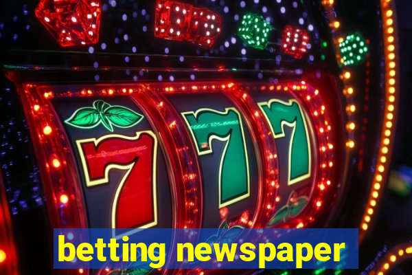 betting newspaper