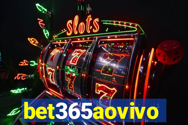 bet365aovivo