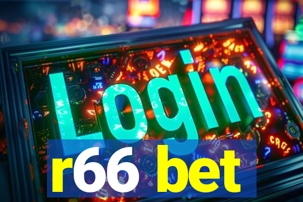 r66 bet