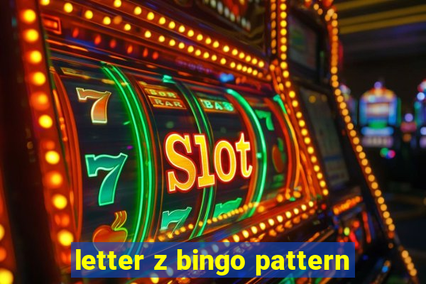 letter z bingo pattern