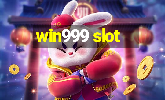 win999 slot