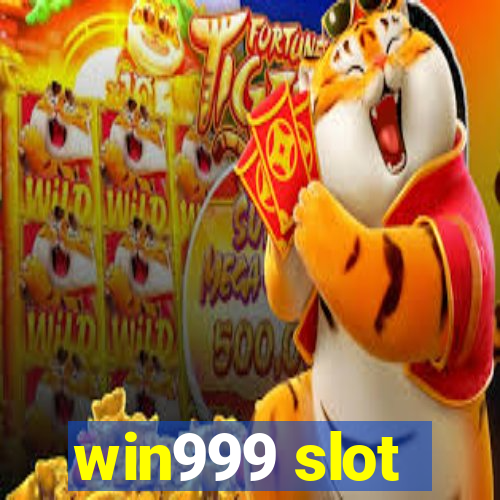 win999 slot