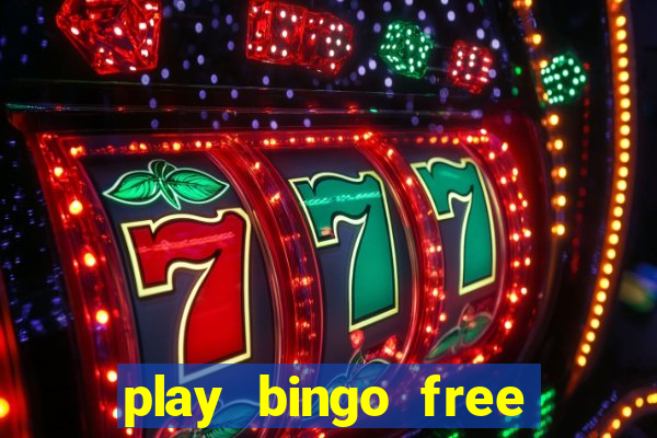 play bingo free online and win money