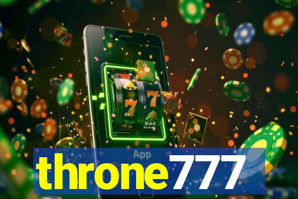 throne777