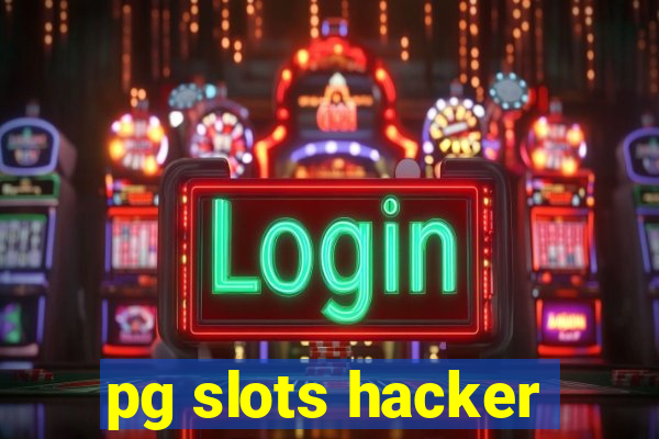 pg slots hacker