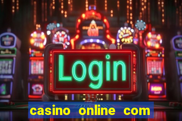 casino online com bonus gratis