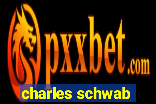 charles schwab